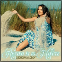 Georgiana Lobont - Revino În 10 Minute